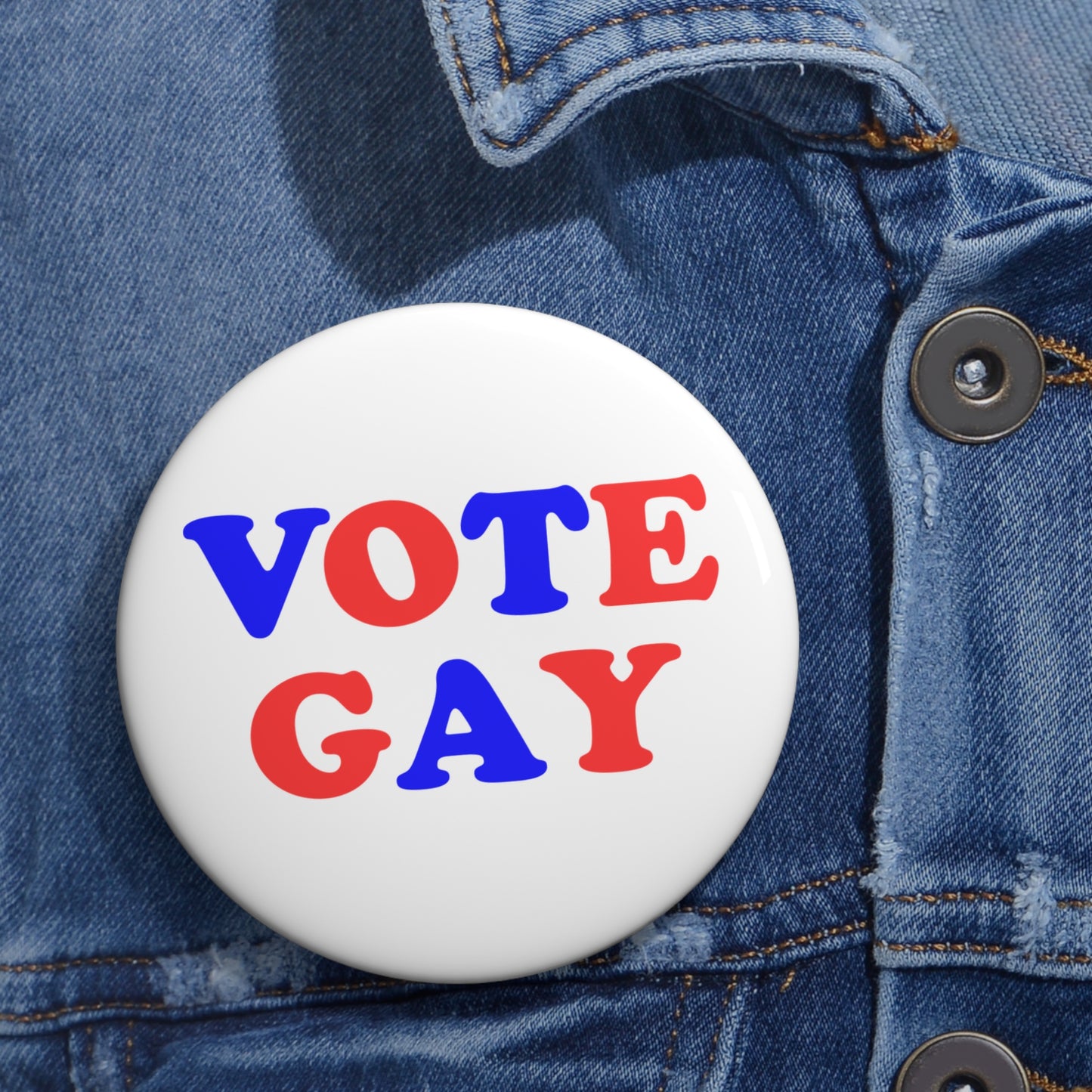 VOTE GAY Activism Pin Button, Red White and Blue
