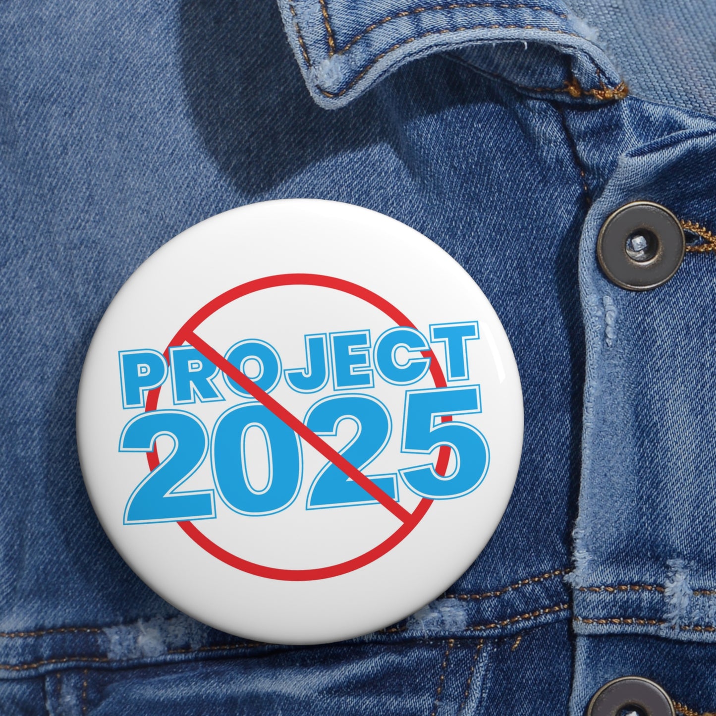 NO PROJECT 2025 Activism Replica Pin Button