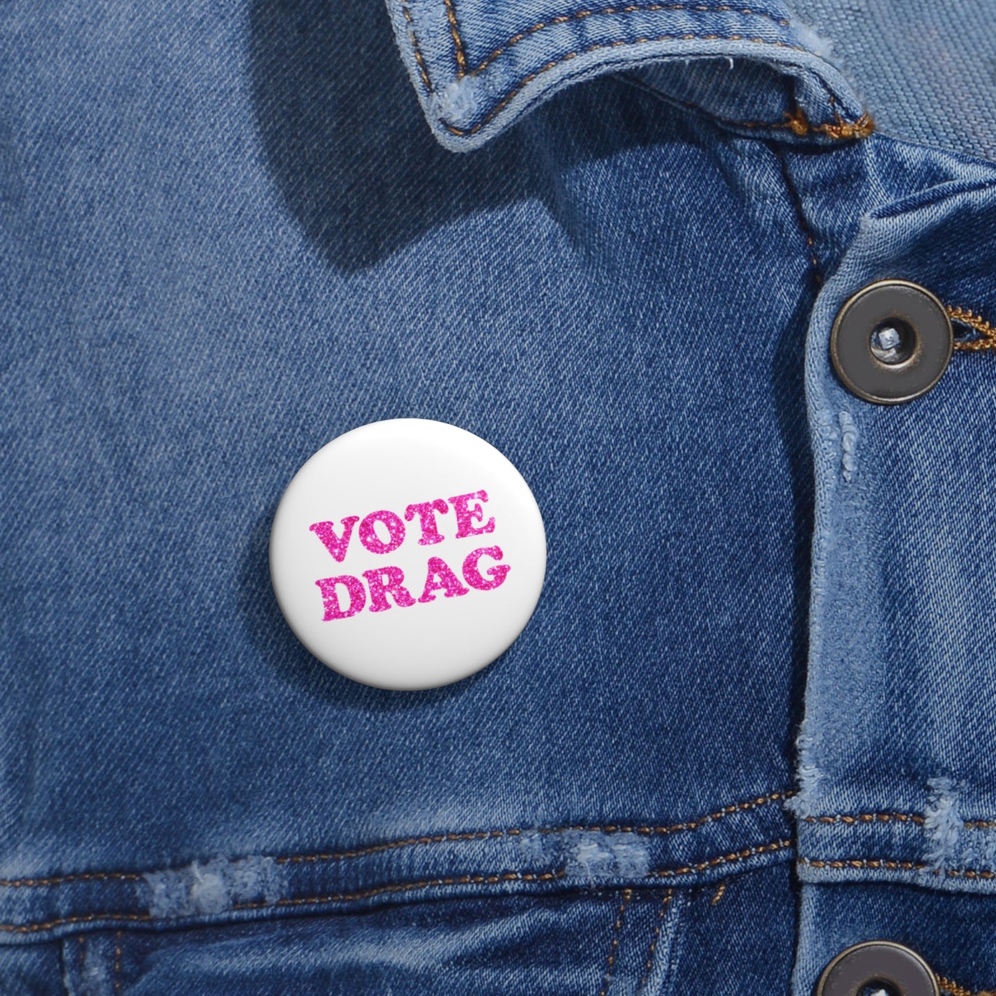 VOTE DRAG Activism Pin Button, Pink Glitter on White