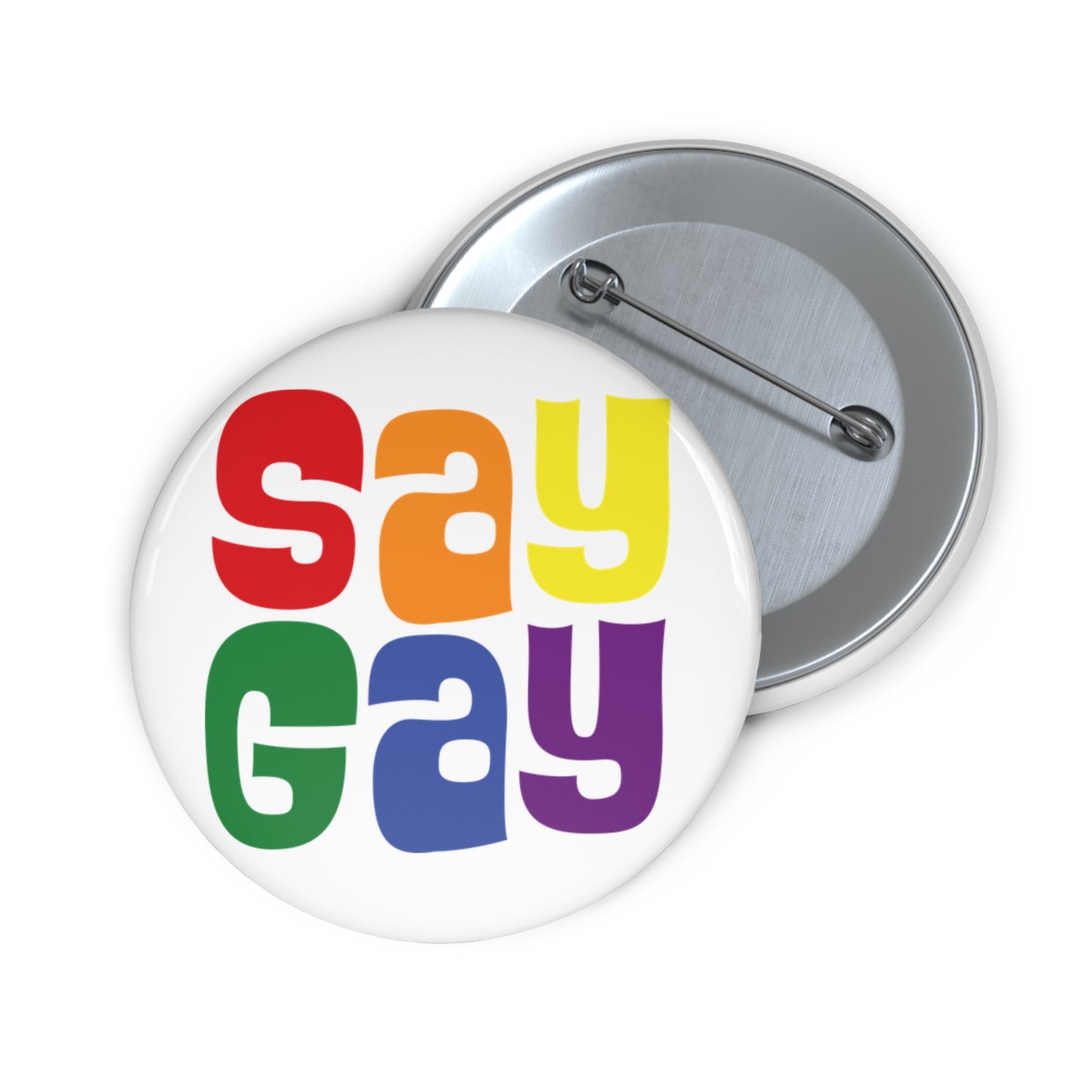 SAY GAY Pin Button