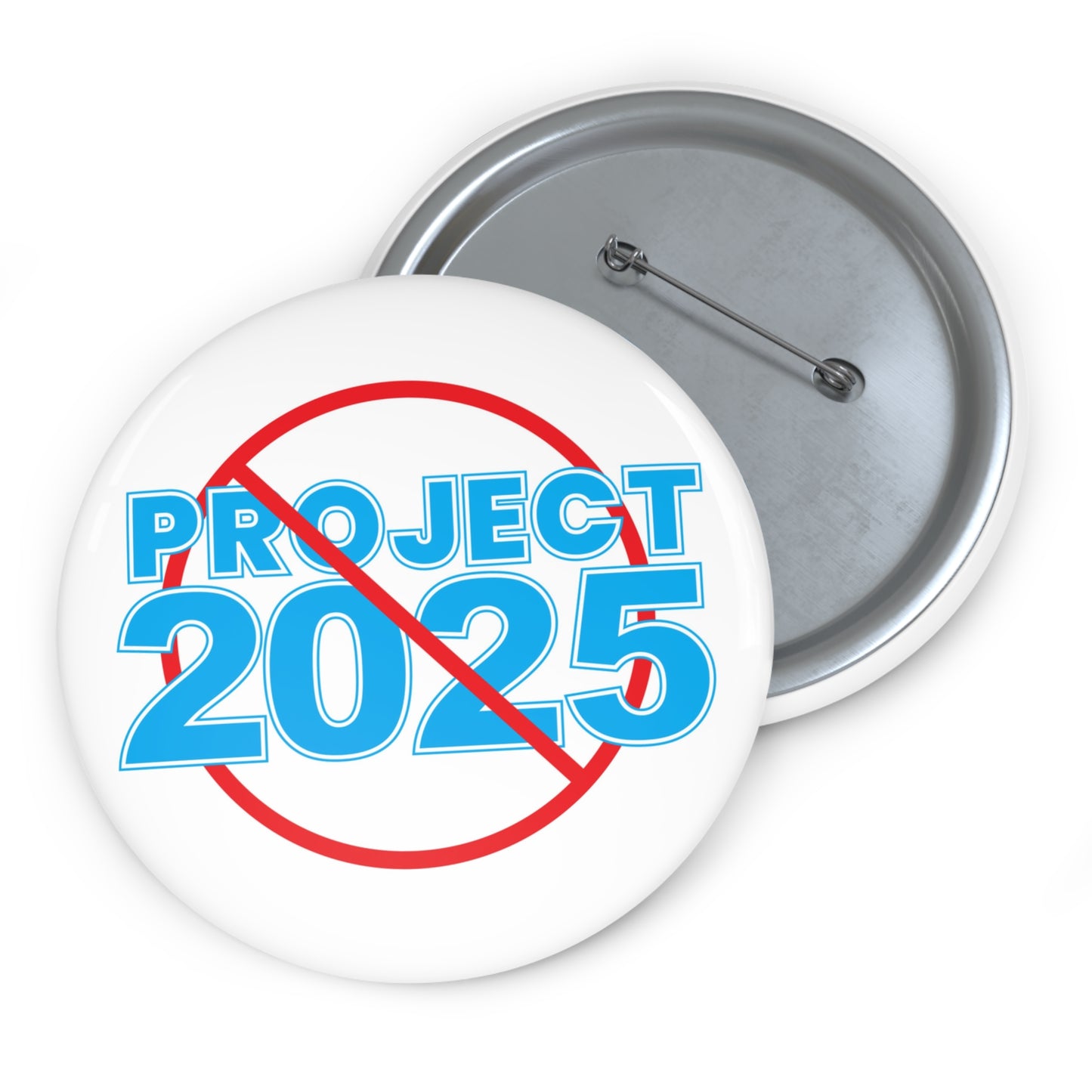 NO PROJECT 2025 Activism Replica Pin Button