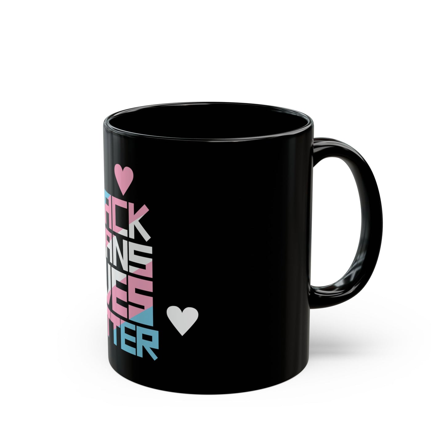 BLACK TRANS LIVES MATTER Black Ceramic Mug (11oz, 15oz)