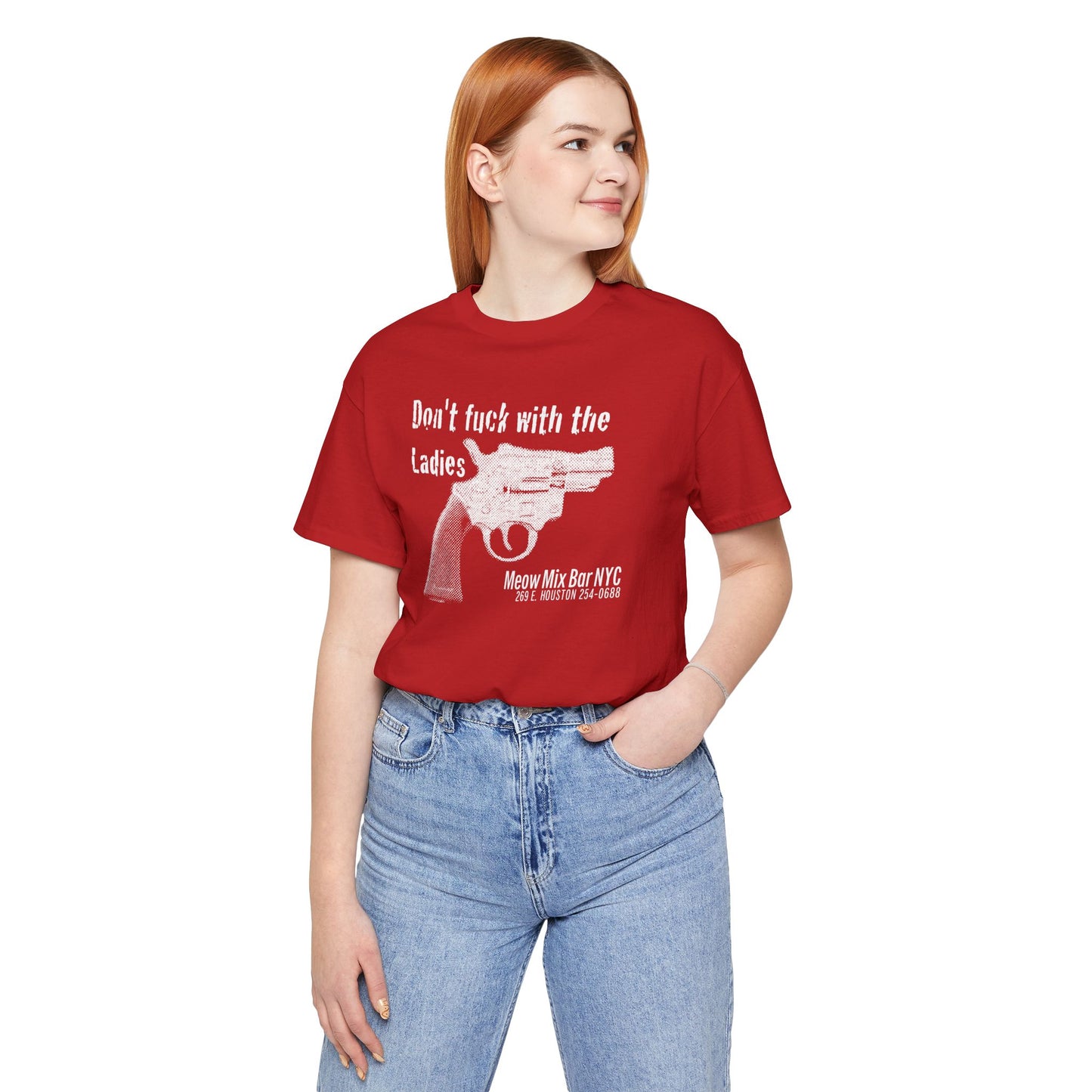 Meow Mix Bar NYC T-shirt—Don't f*@k with the Ladies!