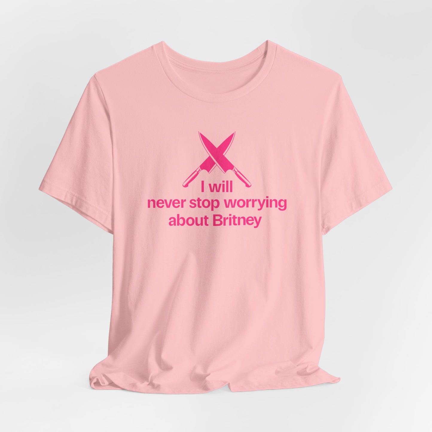 I will never stop worrying about Britney, Britney Spears T-shirt, Black and Pink T-shirt Color Options