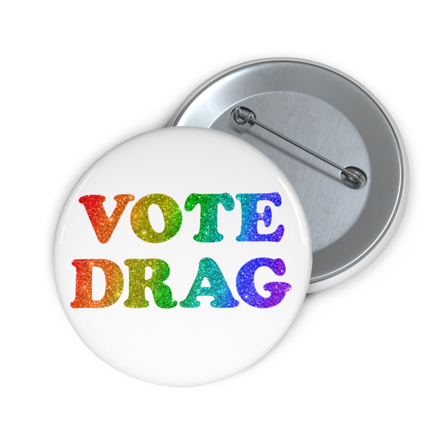 VOTE DRAG Activism Pin Button in Rainbow Glitter on White