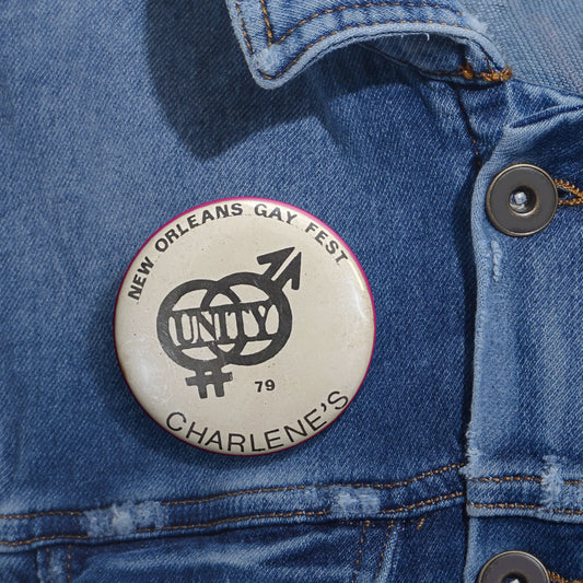 Iconic Charlene's New Orleans 1979 Gay Fest, Historic Lesbian Bar Replica Pin Button