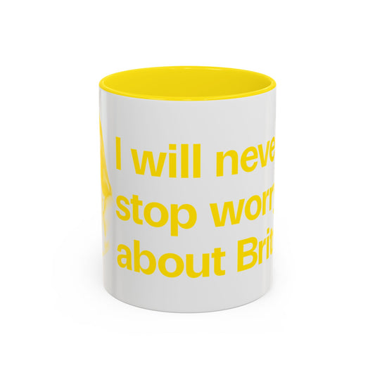 I will never stop worrying about Britney, Britney Spears, White with Yellow Accent Coffee Mug (11, 15oz)