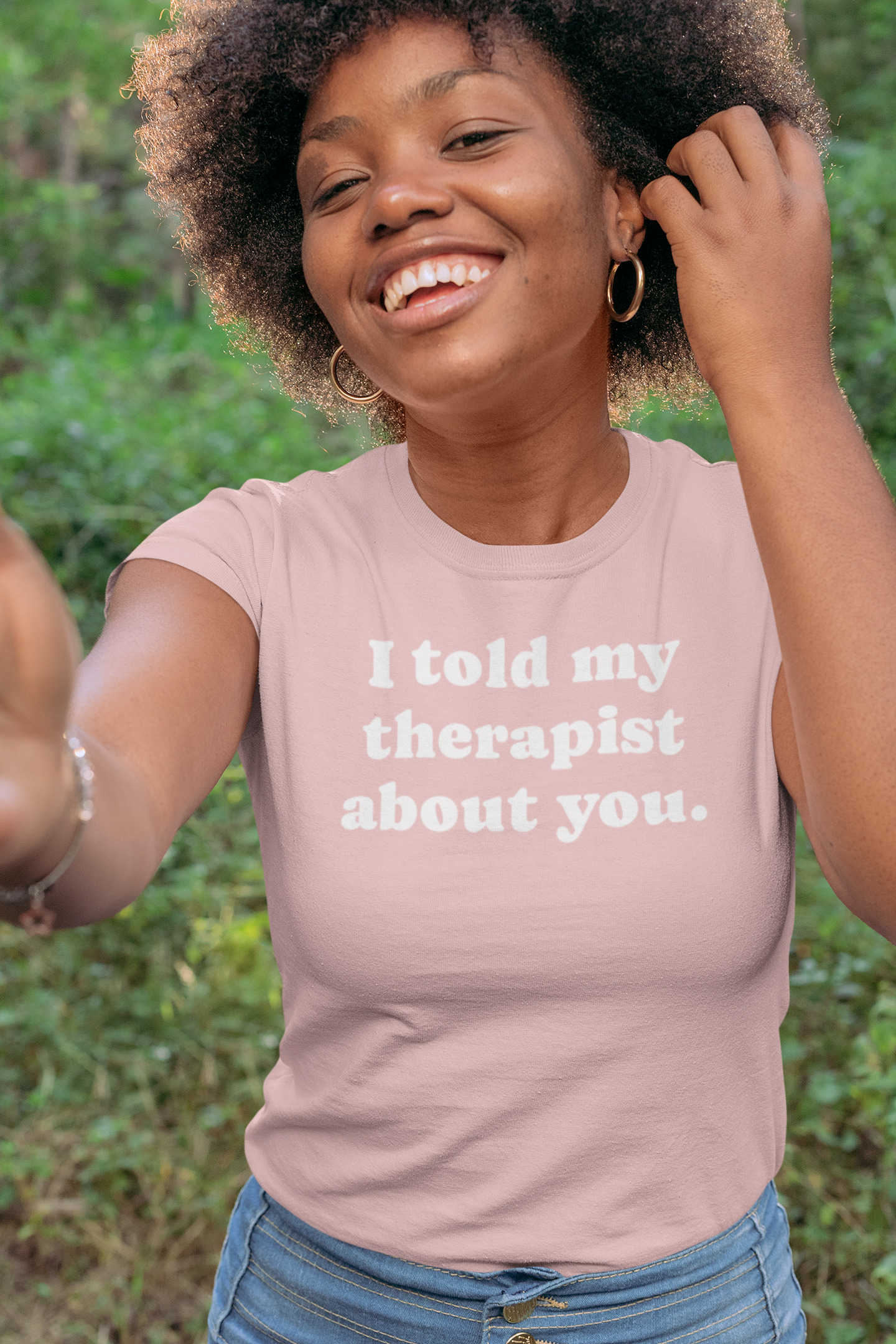 I told my therapist about you T-Shirt - Various colors with White Deco