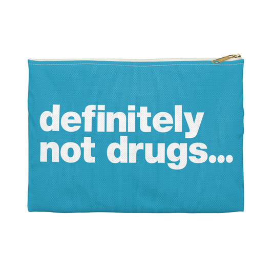 'Definitely Not Drugs' Funny Accessory Pouch - White Deco on Cyan