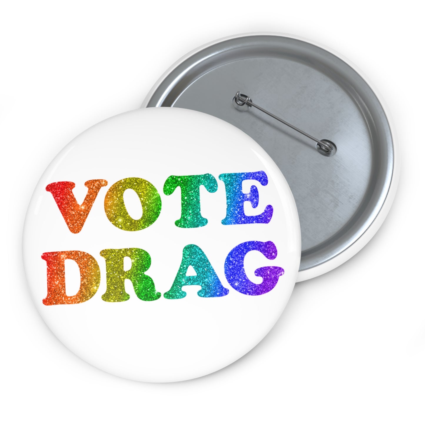 VOTE DRAG Activism Pin Button in Rainbow Glitter on White