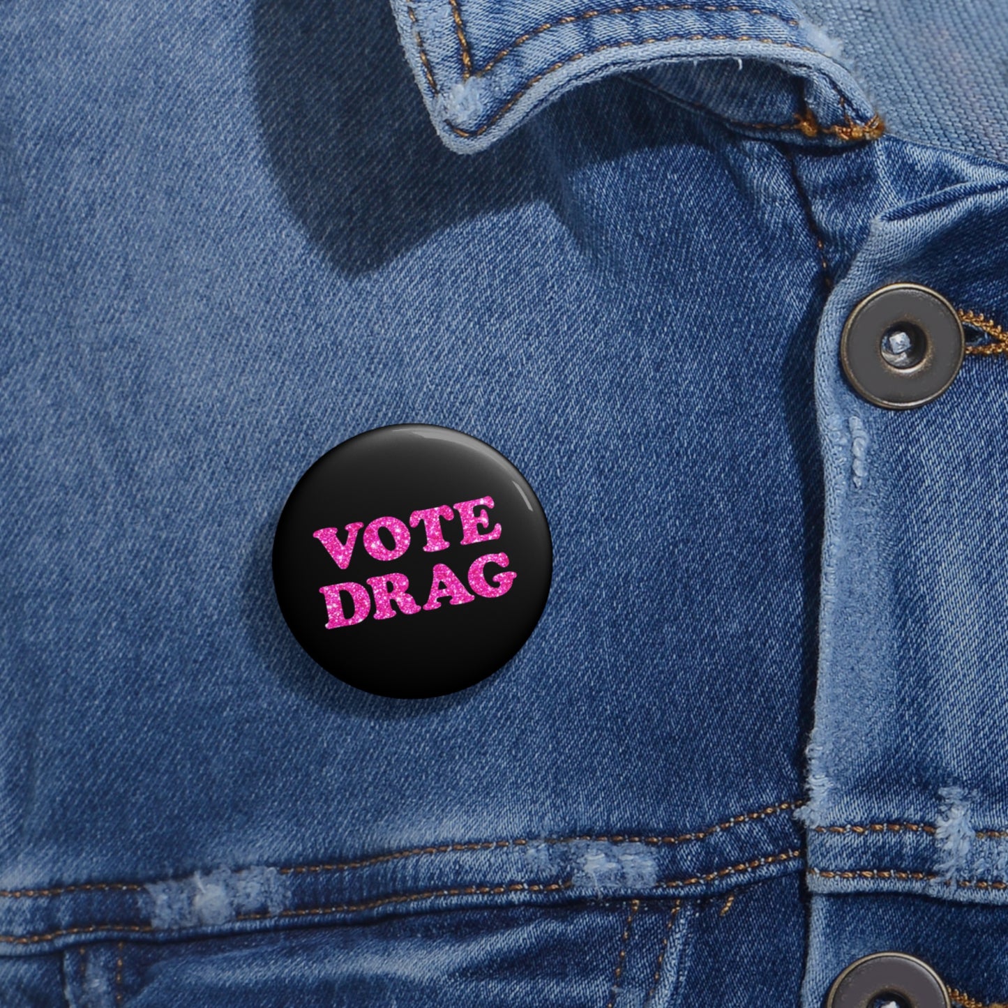 VOTE DRAG Activism Pin Button, Pink Glitter on Black