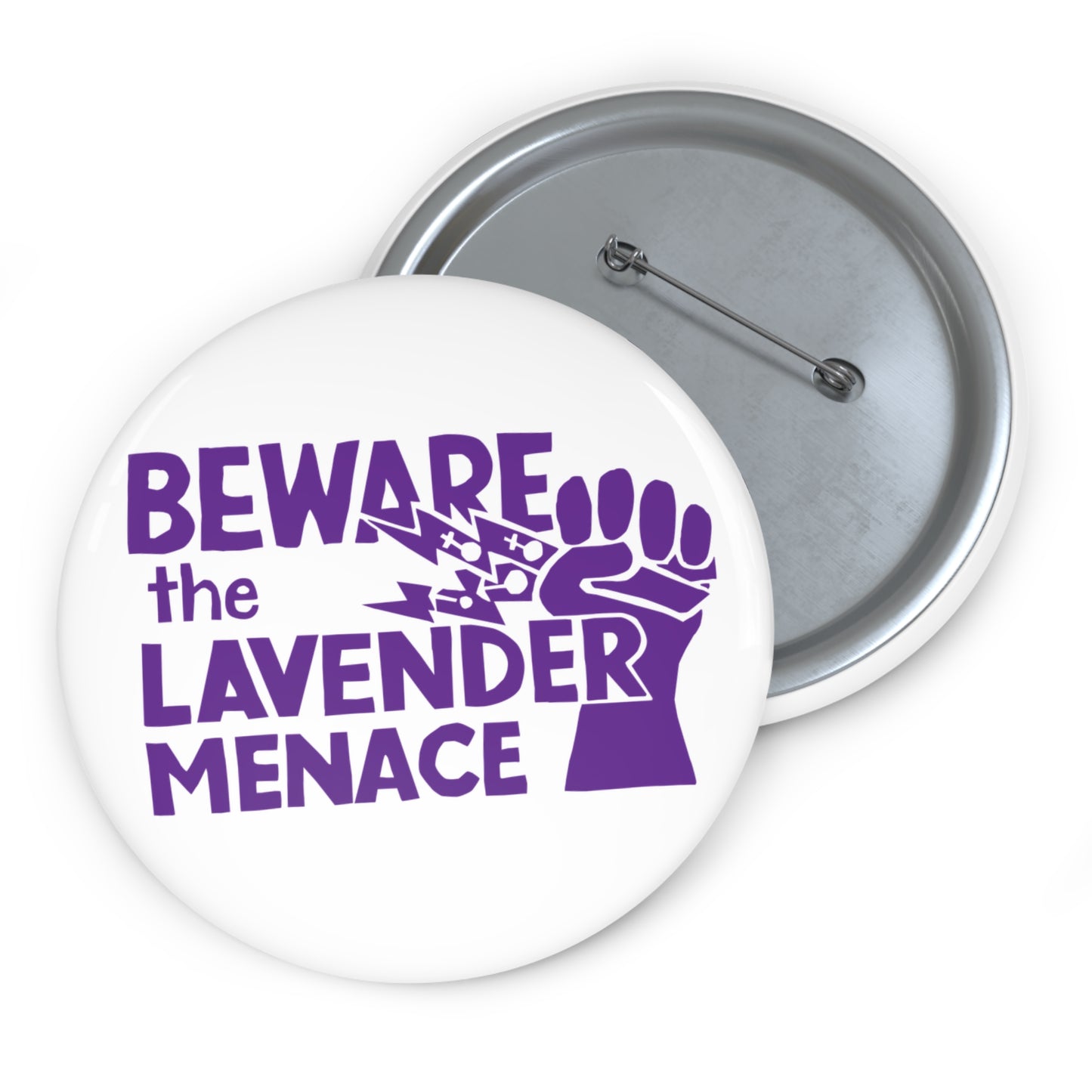BEWARE the LAVENDER MENACE Historic Activism Replica Pin Button