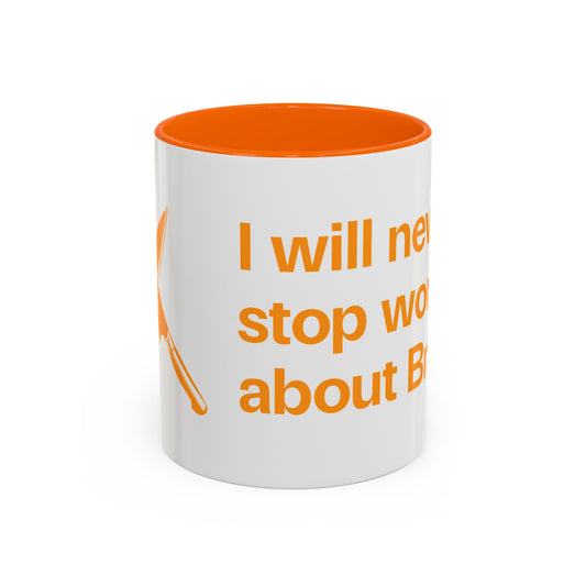 I will never stop worrying about Britney, White with Orange Accent Coffee Mug (11, 15oz)