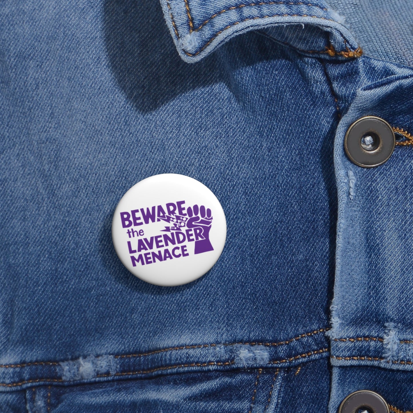 BEWARE the LAVENDER MENACE Historic Activism Replica Pin Button