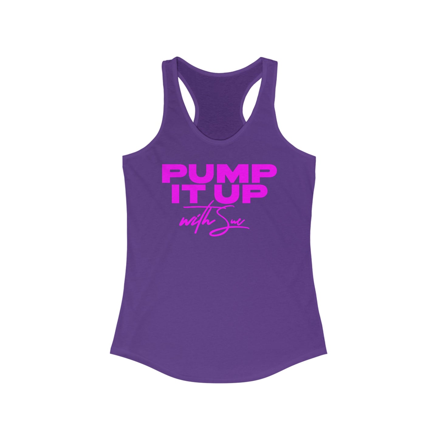 PUMP IT UP with Sue Tank Top - Pink, Black, Purple Rush and Red with White Deco