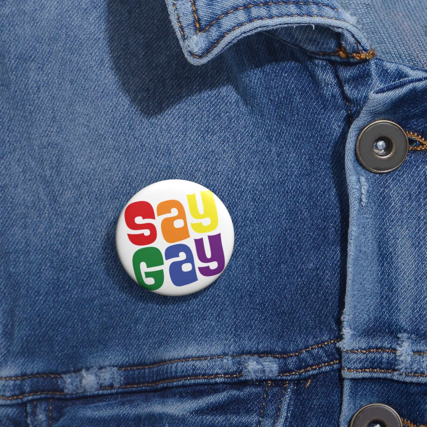 SAY GAY Pin Button