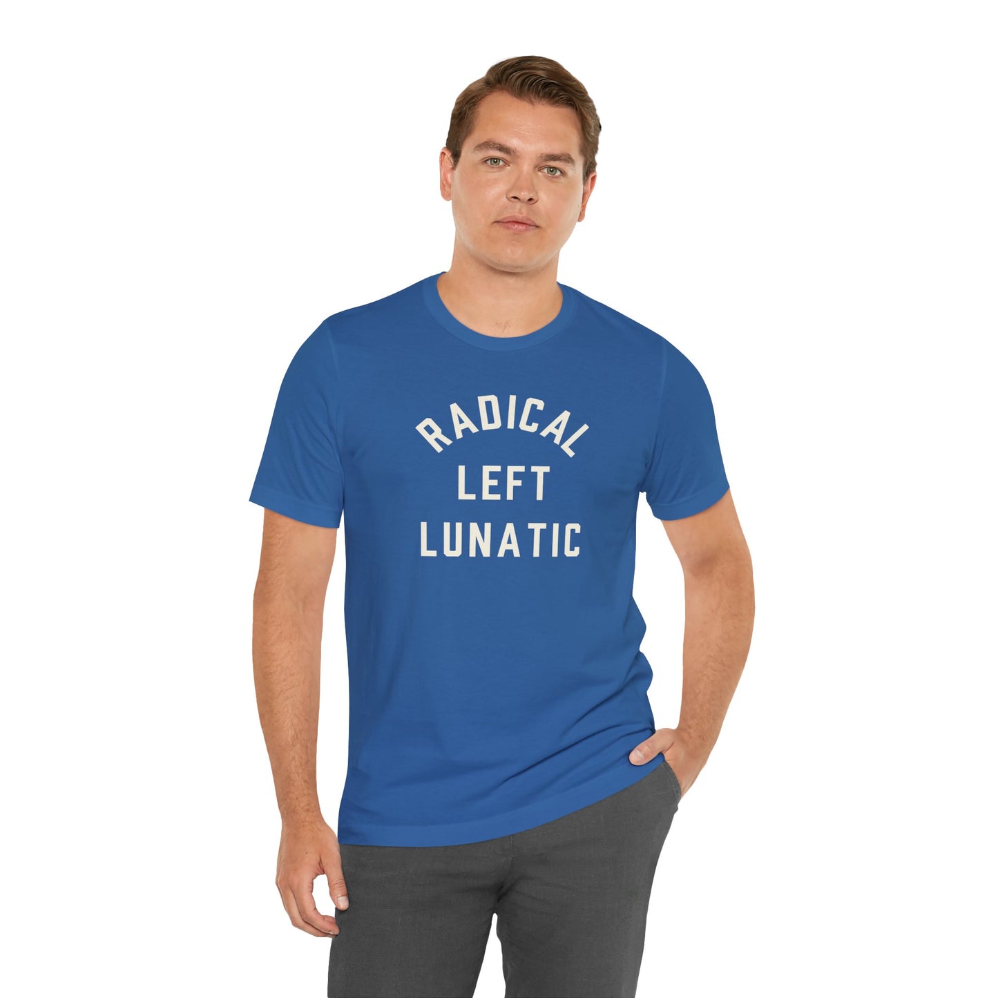RADICAL LEFT LUNATIC T-shirt