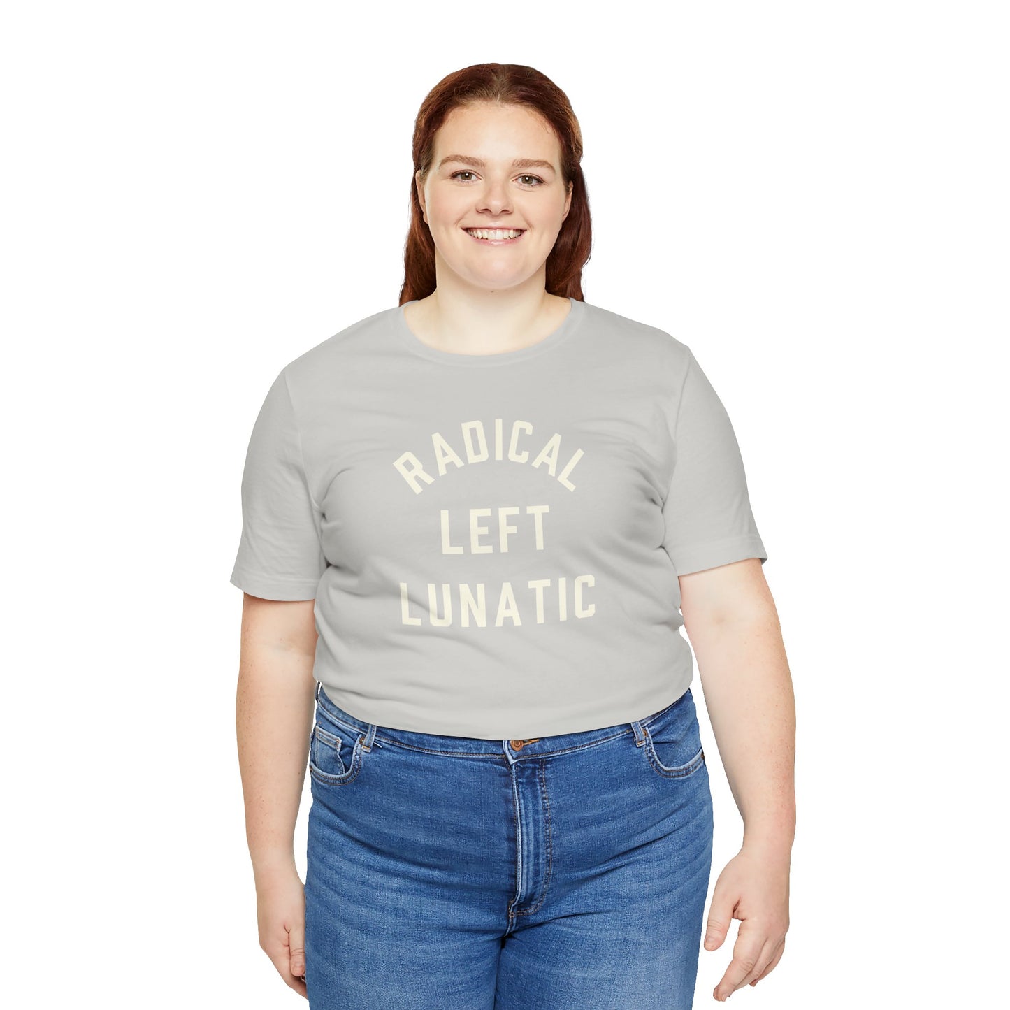 RADICAL LEFT LUNATIC T-shirt