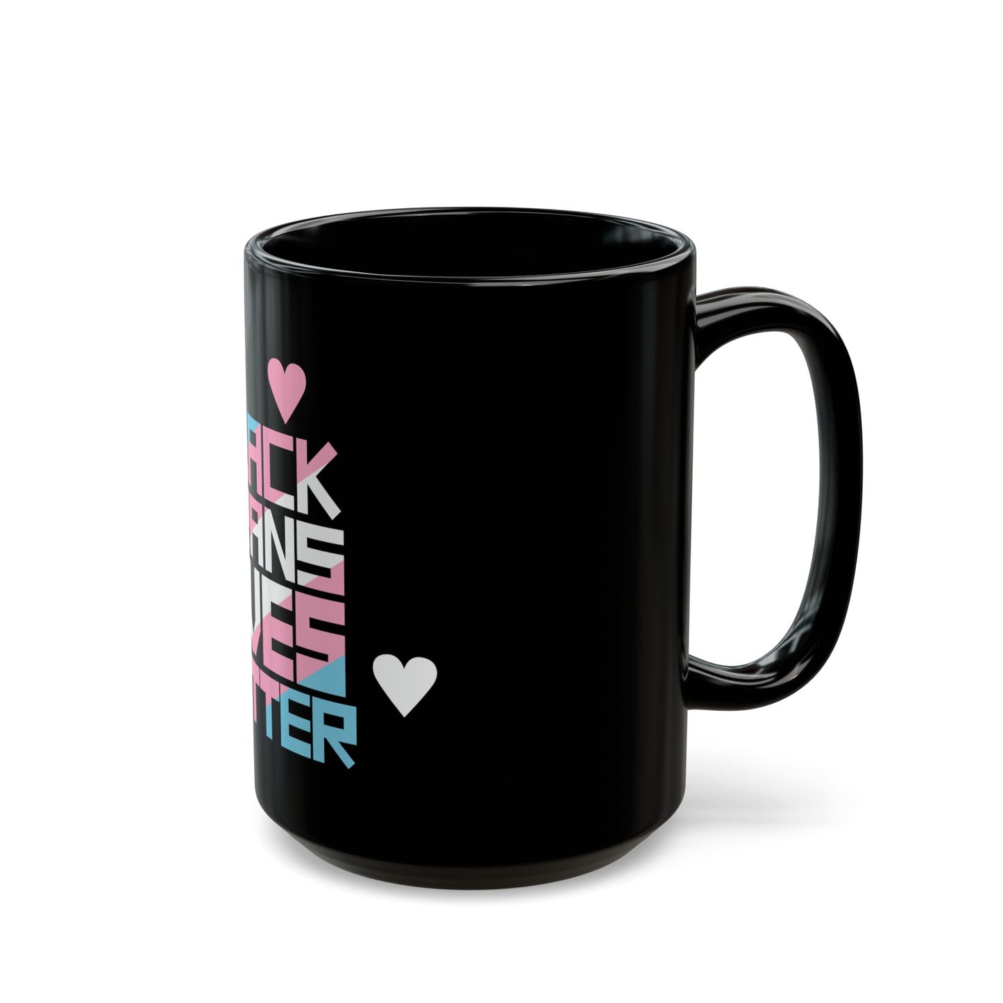 BLACK TRANS LIVES MATTER Black Ceramic Mug (11oz, 15oz)