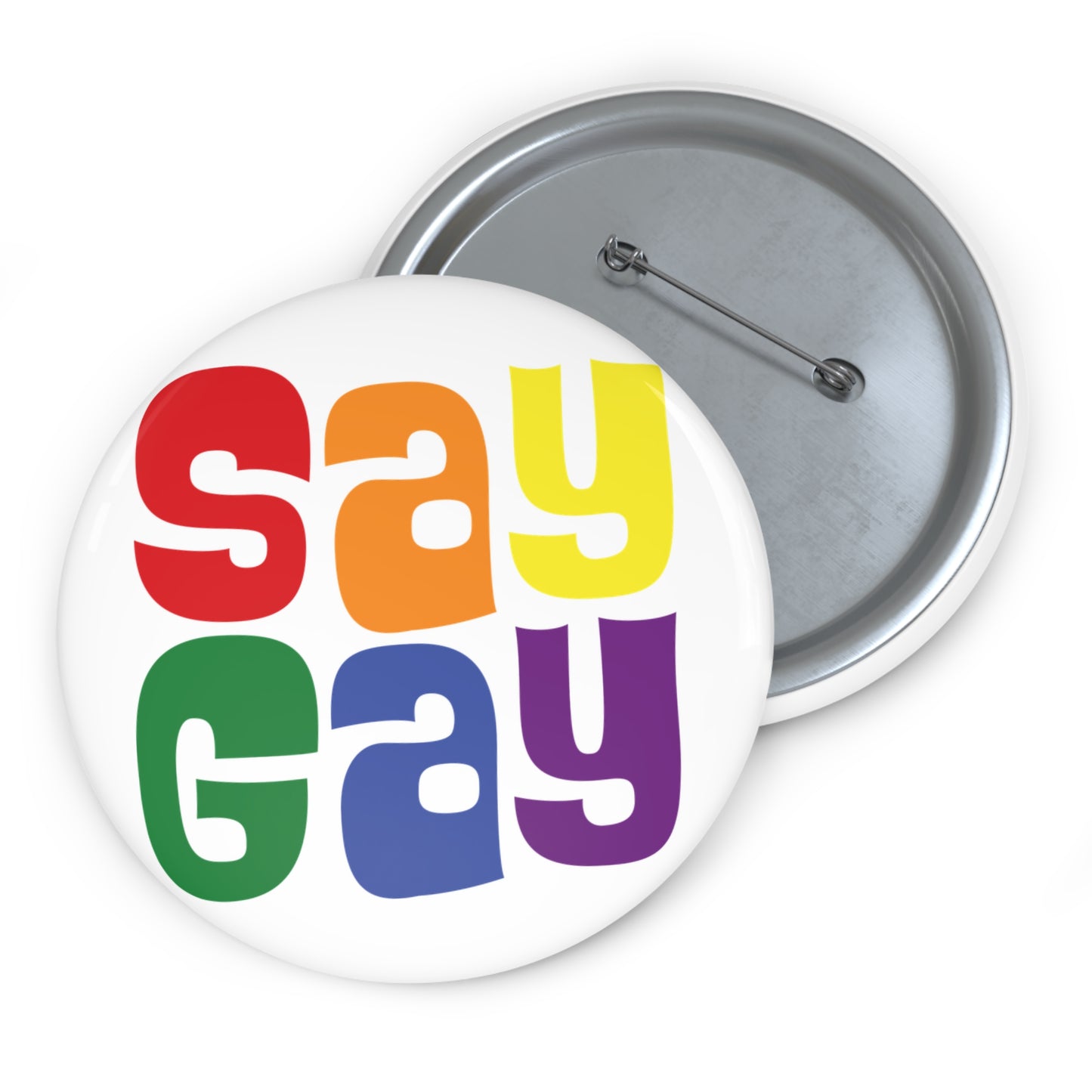 SAY GAY Pin Button