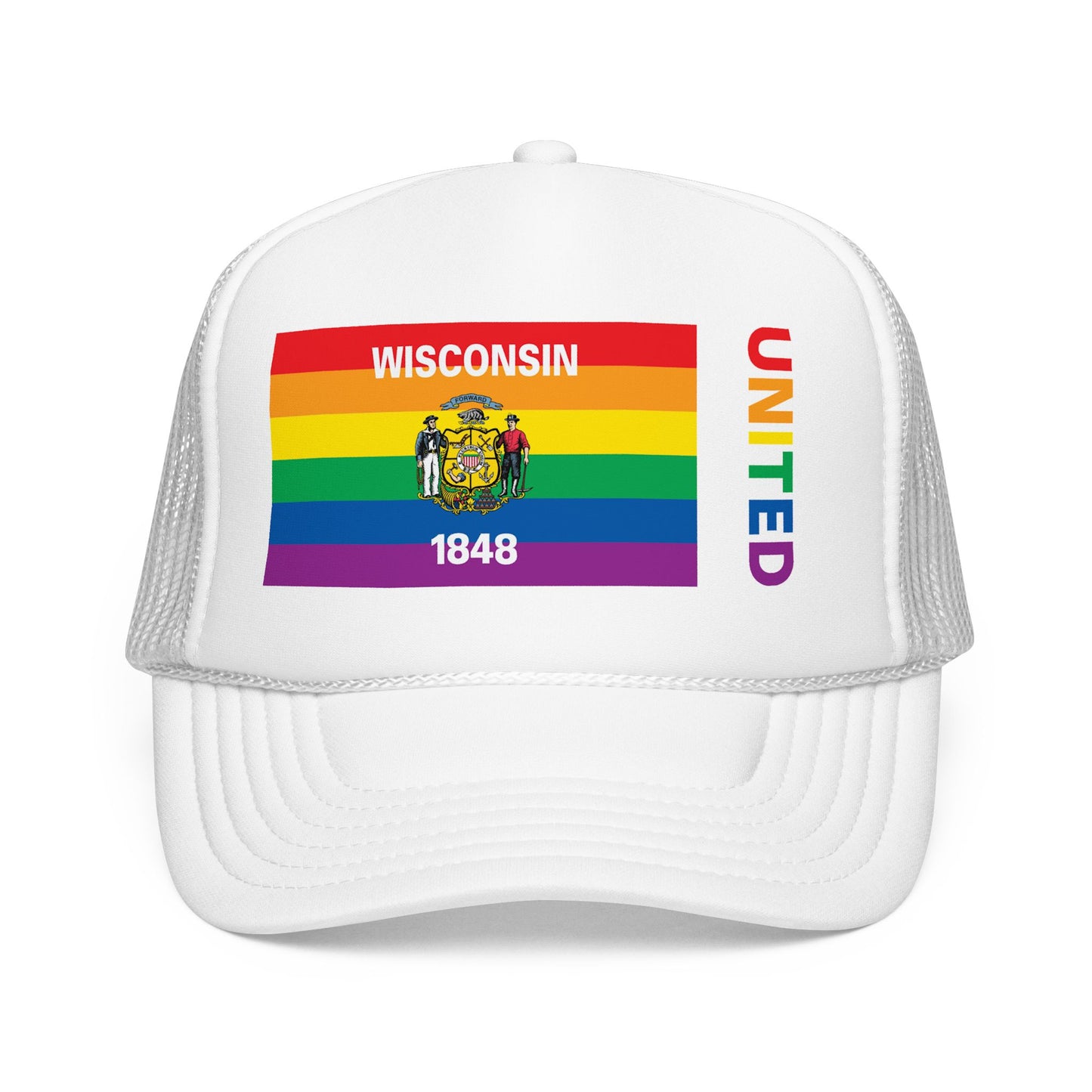 Wisconsin Rainbow Pride Flag "UNITED" Printed Foam Trucker Hat, Several Color Options