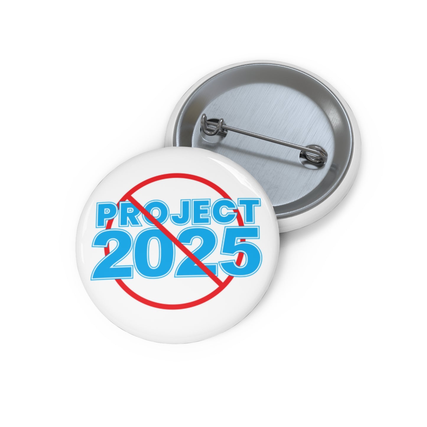 NO PROJECT 2025 Activism Replica Pin Button