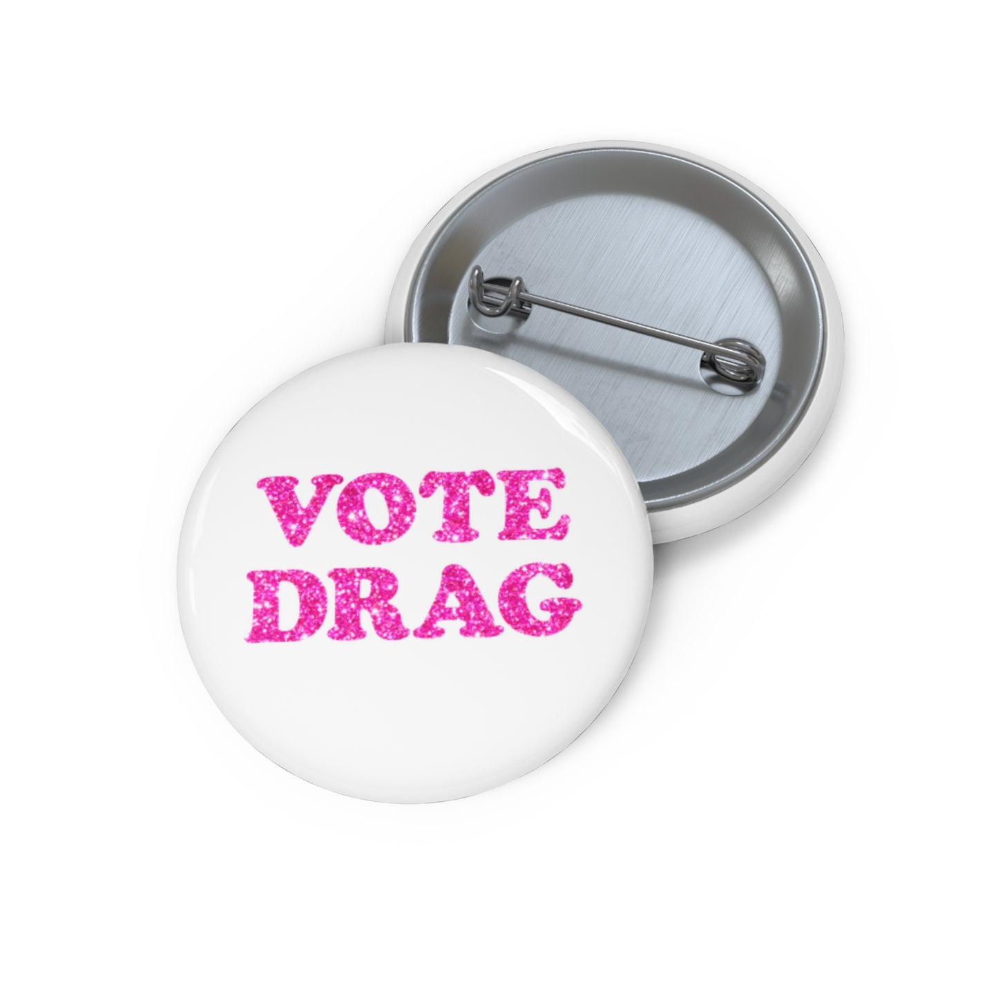 VOTE DRAG Activism Pin Button, Pink Glitter on White